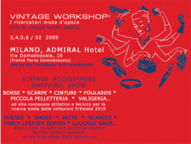 Vintage Workshop torna a Milano per le tendenze Primavera Estate 2010